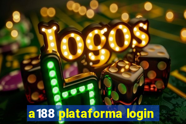 a188 plataforma login